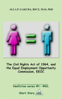 The_Civil_Rights_Act_of_1964__and_the_Equal_Employment_Opportunity_Commission__EEOC