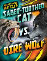 Saber-toothed_Cat_vs__Dire_Wolf