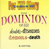 Dominion_Over_Doubts_-_Diseases_-_Demons_-_Death