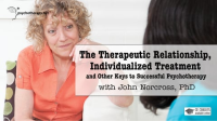 The_therapeutic_relationship__individualized_treatment_and_other_keys_to_successful_psychotherapy