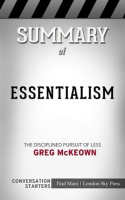 Summary_of_Essentialism__The_Disciplined_Pursuit_of_Less__Busy_Readers_Conversation_Starters