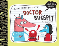A_day_in_the_office_of_Doctor_Bugspit