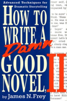 How_to_write_a_damn_good_novel__II