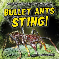 Bullet_Ants_Sting_