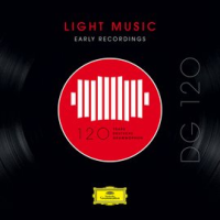 DG_120_____Light_Music__Early_Recordings