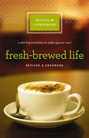 Fresh-Brewed_Life_Revised_and_Updated