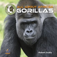 All_About_African_Gorillas
