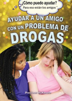 Ayudar_A_Un_Amigo_Con_Un_Problema_De_Drogas__Helping_A_Friend_With_A_Drug_Problem_