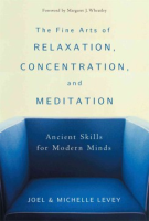 The_fine_arts_of_relaxation__concentration___meditation