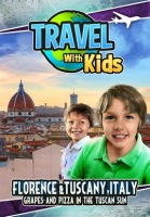 Travel_With_Kids__Florence___Tuscany__Italy
