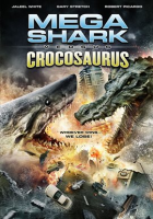 Mega_Shark_Vs_Crocosaurus