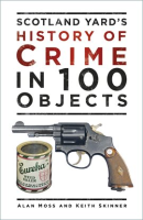 History_of_Crime_in_100_Objects