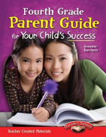 Fourth_Grade_Parent_Guide_for_Your_Child_s_Success