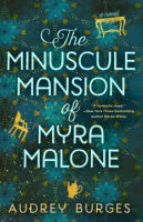 The_minuscule_mansion_of_Myra_Malone
