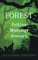 Forest_Folklore__Mythology_and_Romance