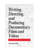 Writing__directing__and_producing_documentary_films_and_videos