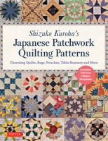 Shizuko_Kuroha_s_Japanese_Patchwork_Quilting_Patterns