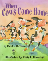 When_cows_come_home