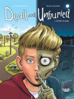Dead_and_Unburied--Volume_1--Zombie_at_Large