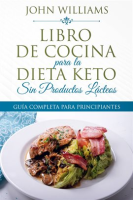 Libro_de_Cocina_para_la_Dieta_Keto_Sin_Productos_L__cteos