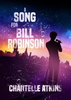 A_Song_For_Bill_Robinson